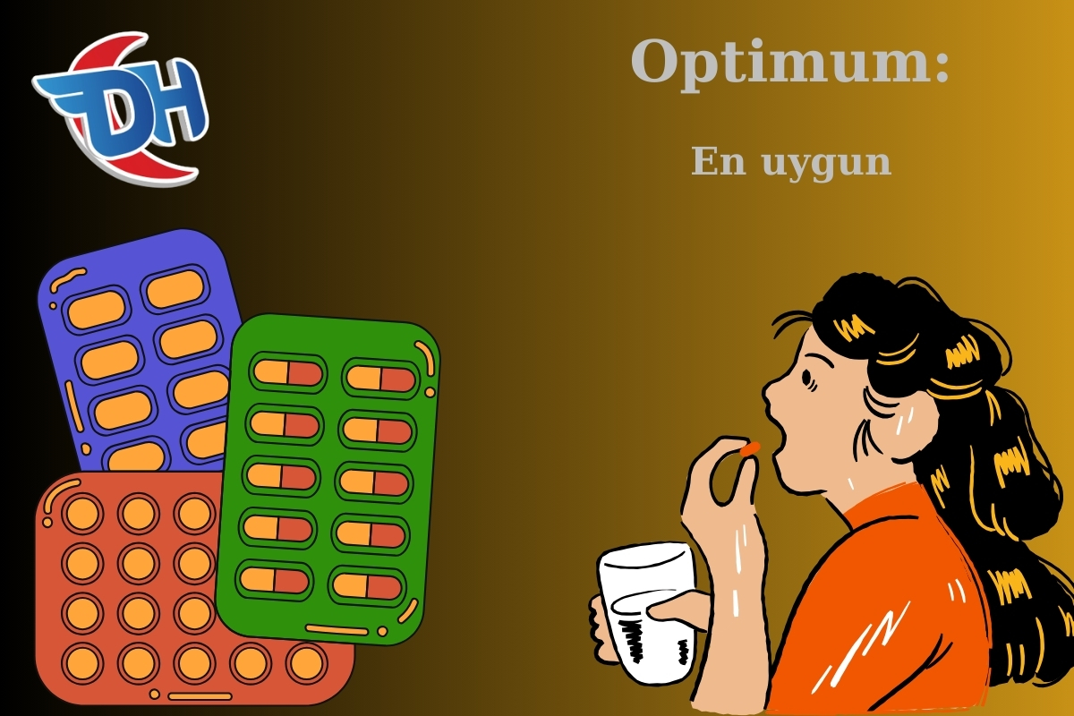 Optimal, Optimum Nedir? Tıpta Ne Demek? tıpta optimum optimal nedir