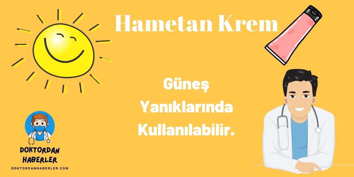 Hametan Krem ne işe yarar